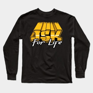 JSK FOR LIFE Long Sleeve T-Shirt